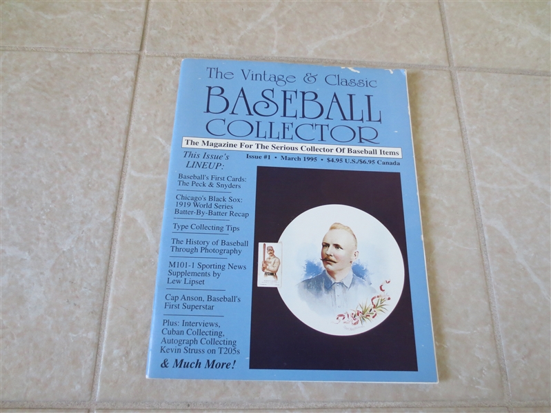 Issue #1 The Vintage & Classic Baseball Collector March 1995 for serious collectors
