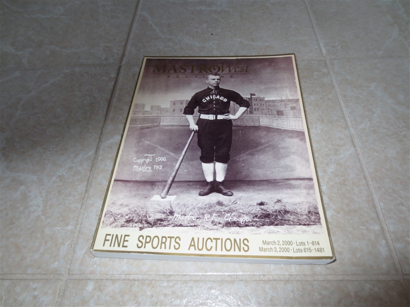 March 2000 Mastro West Fine Sports Auctions catalog 1481 lots   Boxing ticket collection