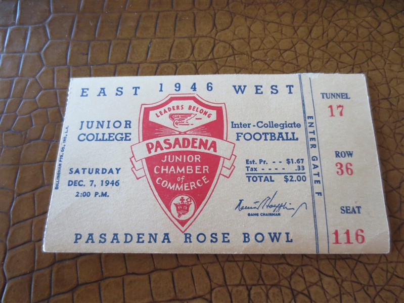 1946 East West Junior College Inter-Collegiate Football Game ticket at Rose Bowl