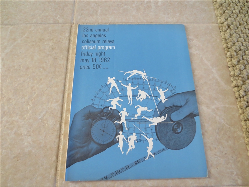 1962 22nd Annual Los Angeles Coliseum Relays Track and Field program