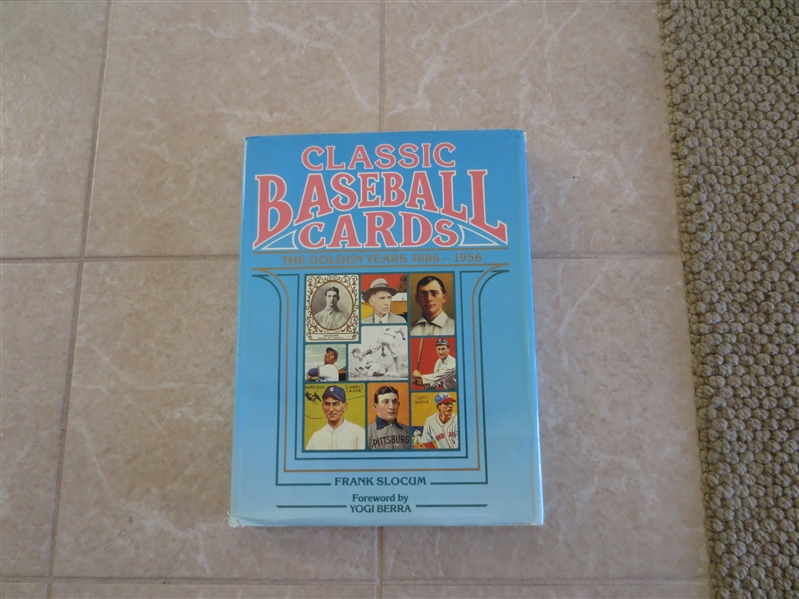 1987 Classic Baseball Cards hardcover book The Golden Years 1886-1956 by Frank Slocum