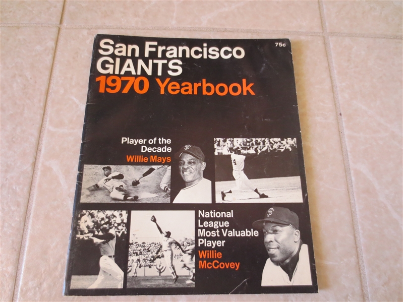 1970 San Francisco Giants yearbook  Willie Mays Player of the Decade, Willie McCovey NL MVP