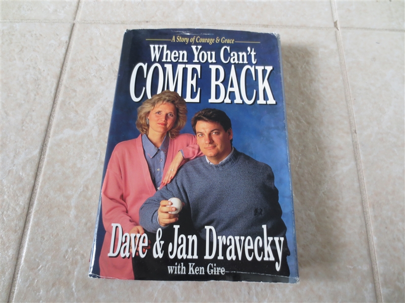 Autographed Dave Dravecky hardcover baseball book
