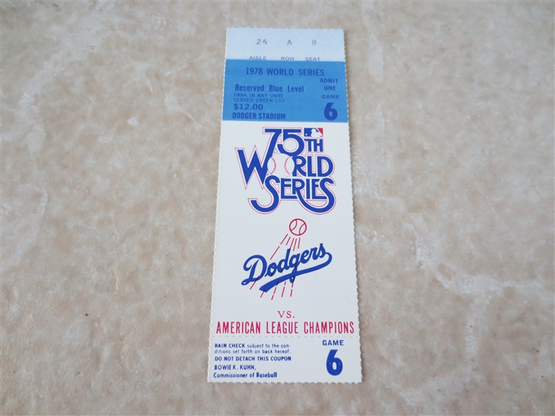 1978 World Series Game 6 ticket Yanks beat Dodgers to win the Series!