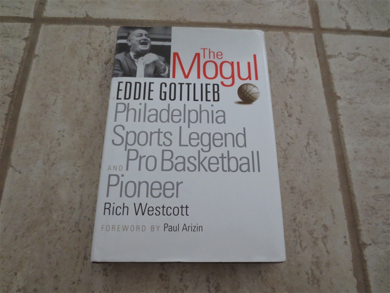 2008 The Mogul Eddie Gottlieb Philadelphia Sports Legend and Pro Basketball Pioneer hardcover book by Rich Westcott