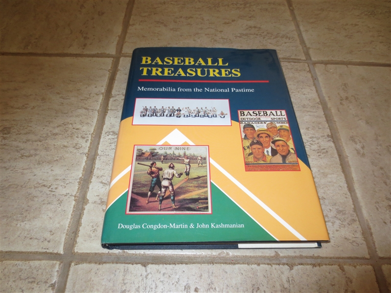 1992 Hardcover book Baseball Treasures Memorabilia from the National Pastime by Martin & Kashmanian