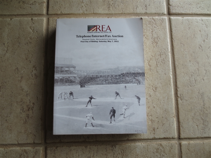 May 2011 REA Robert Edward Auction Sports Catalog  1730 lots.  Great reference!