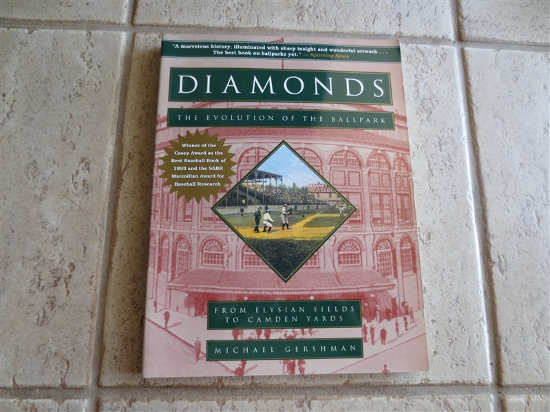 1993 Diamonds The Evolution of the Ballpark from Elysian Fields to Camden Yards by Gershman