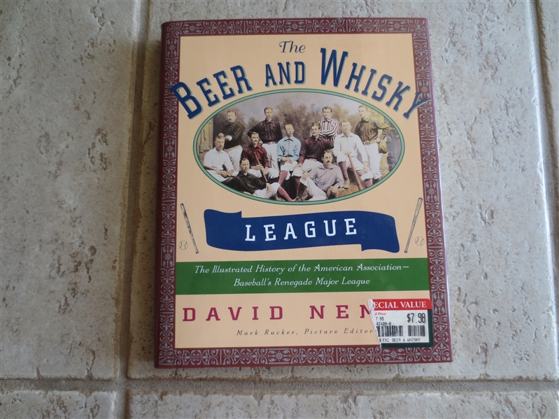 1994 The Beer and Whisky League hardcover book History of the American Association---the Renegade Major League
