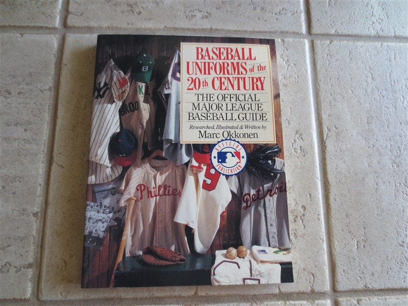 1993 Baseball Uniforms of the 20th Century softcover book by Marc Okkonen