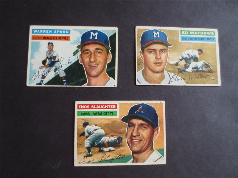 (3) 1956 Topps Hall of Famer Baseball Cards in affordable condition: Spahn, Mathews, Slaughter