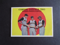 1959 Topps Corsair Outfield Trio with Clemente baseball card #543 in super condition