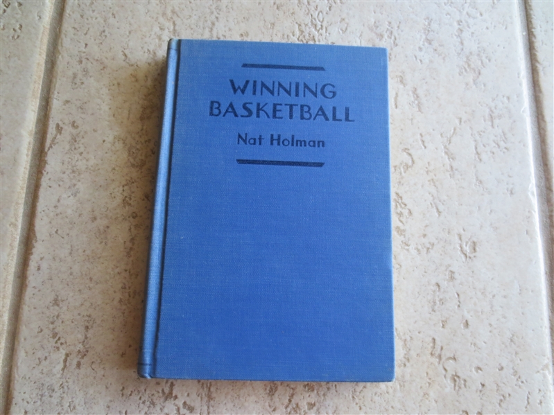 1935 Winning Basketball Hardcover Book by Nat Holman HOFer