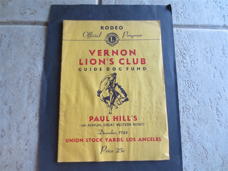 December 1944 Paul Hill's 19th Annual Great Western Rodeo Program at Union Stock Yards in Los Angeles