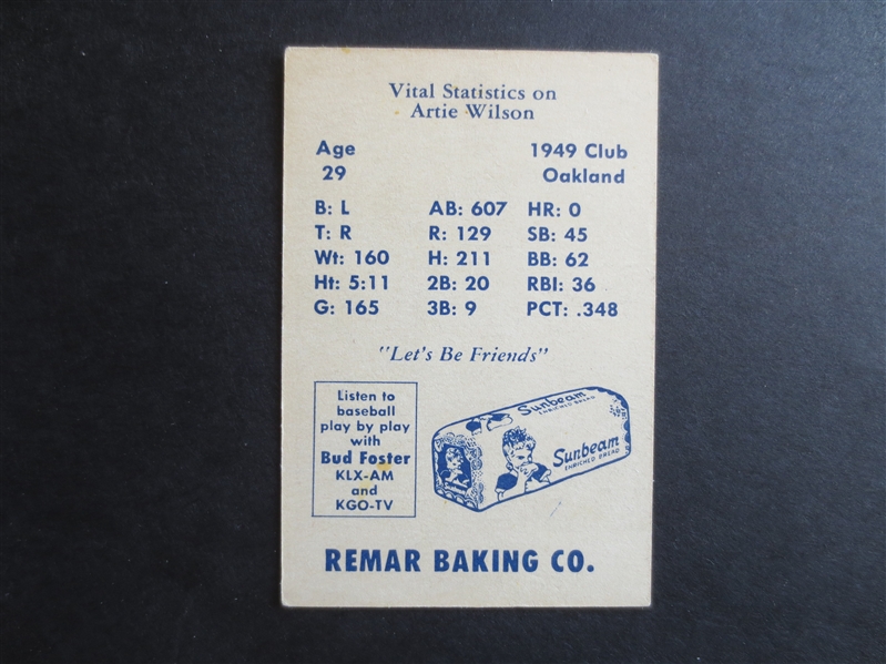 1950 Remar Bread Oakland Oaks Artie Wilson baseball card in very nice shape!